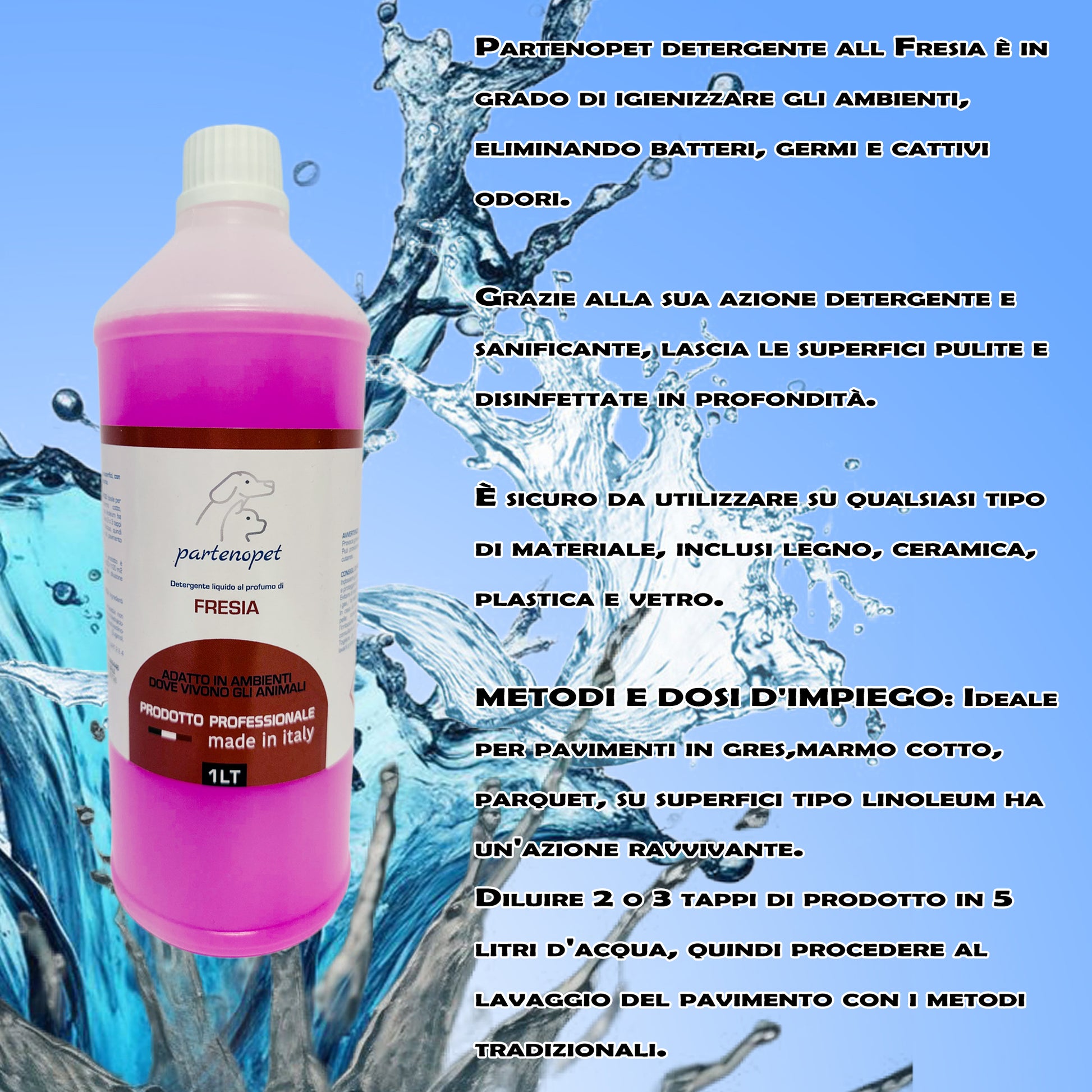 Partenopet Detergente Concentrato Elimina Odori per Tutte le Superifici Specifico per Ambienti con Animali alla Fresia 1 L - Partenopet