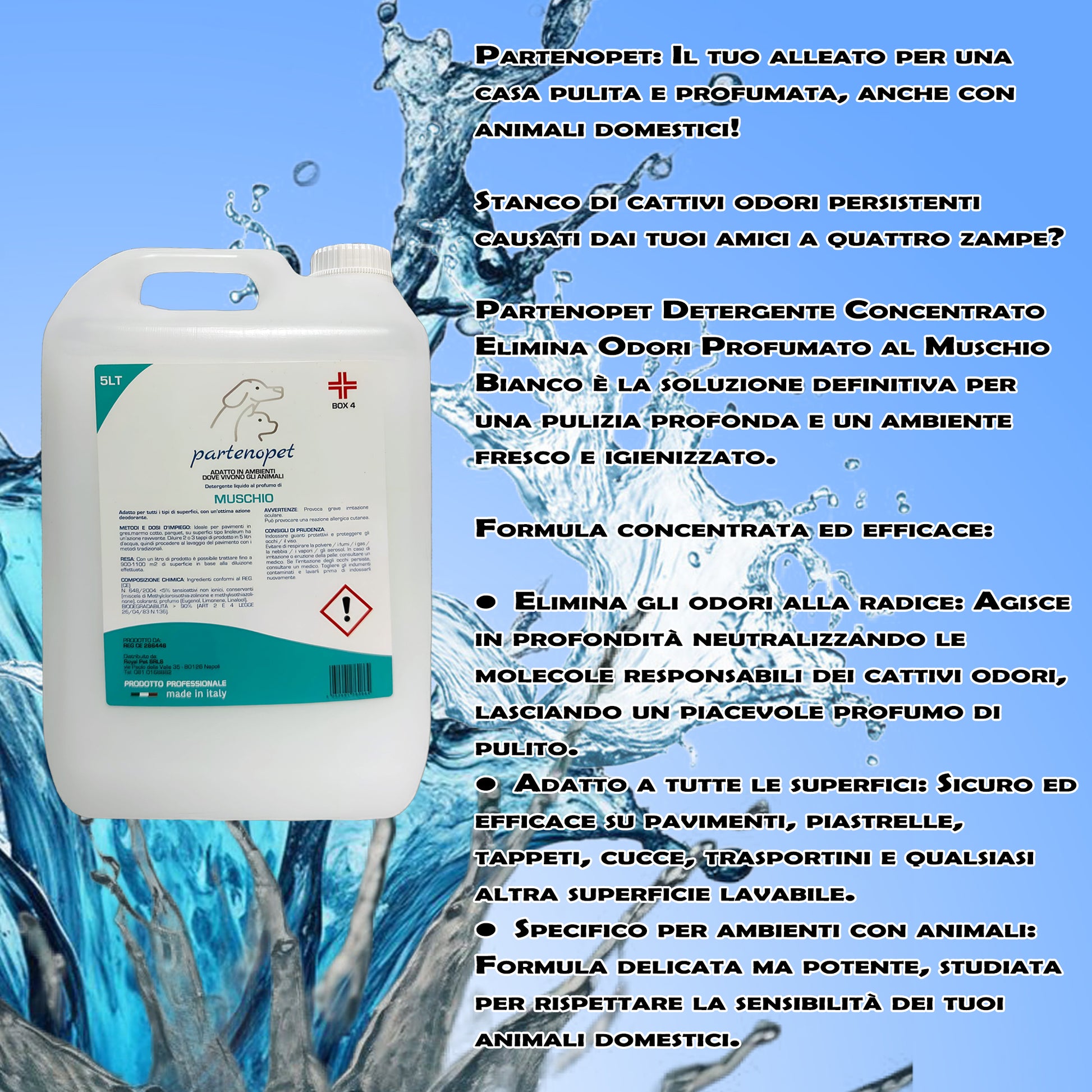 Partenopet Detergente Concentrato Elimina Odori per Tutte le Superifici Specifico per Ambienti con Animali al Muschio Bianco 5 L - Partenopet