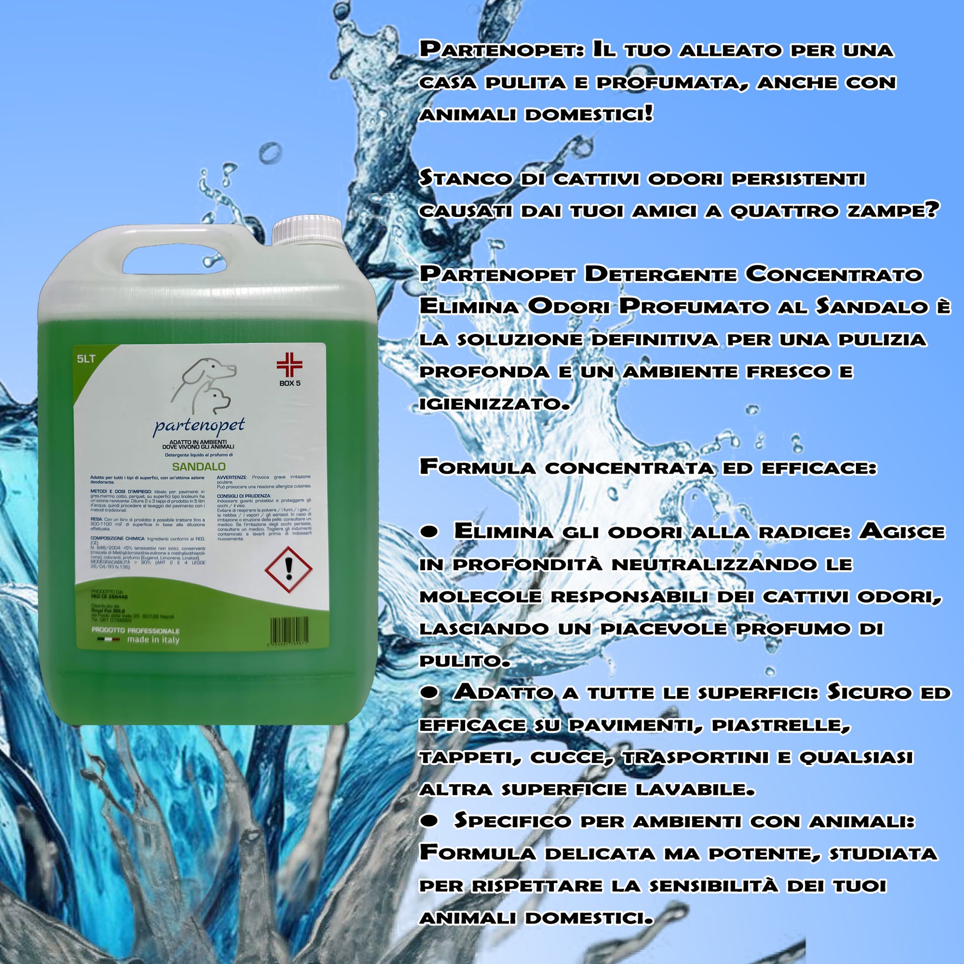 Partenopet Detergente Concentrato Elimina Odori per Tutte le Superifici Specifico per Ambienti con Animali al Sandalo 5 L - Partenopet